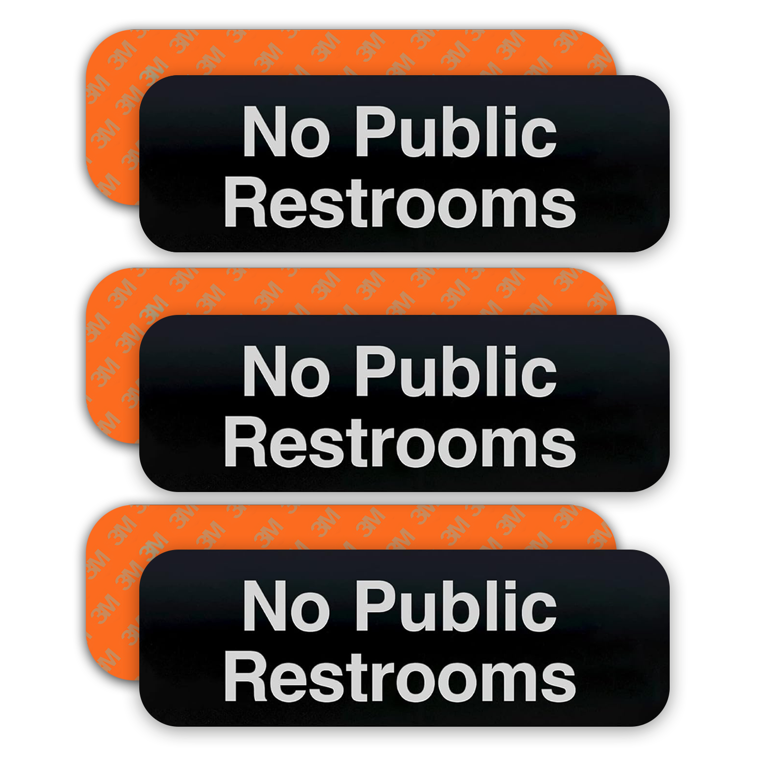 No Public Restrooms Sign - Black Acrylic - SET OF 3