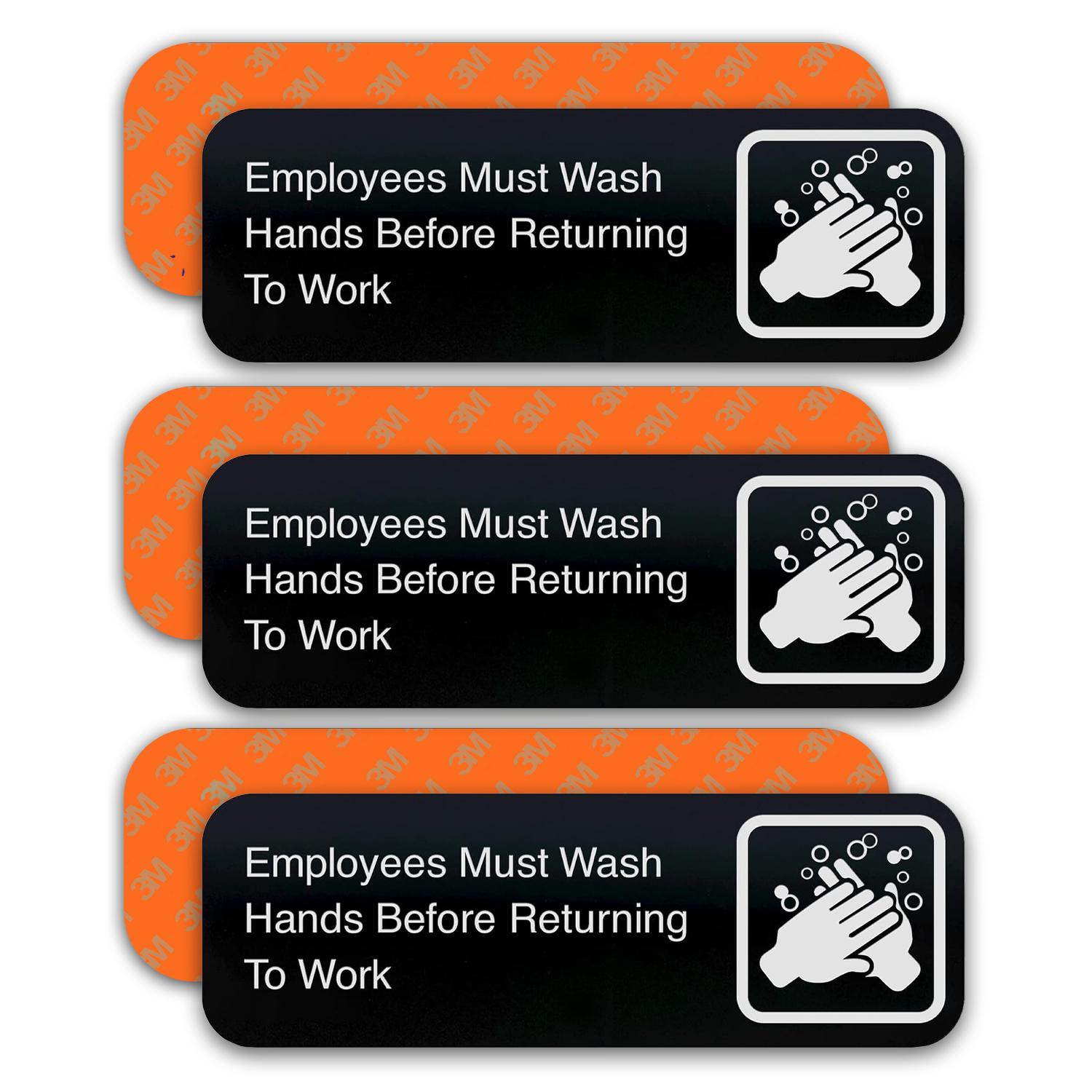 EMPLOYEES MUST WASH HANDS BEFORE RETURNING TO WORK - Black Acrylic - SET OF 3