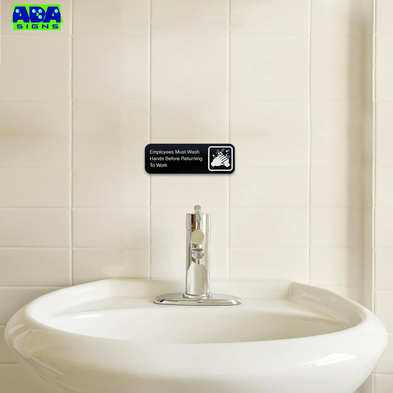 EMPLOYEES MUST WASH HANDS BEFORE RETURNING TO WORK - Black Acrylic - SET OF 3