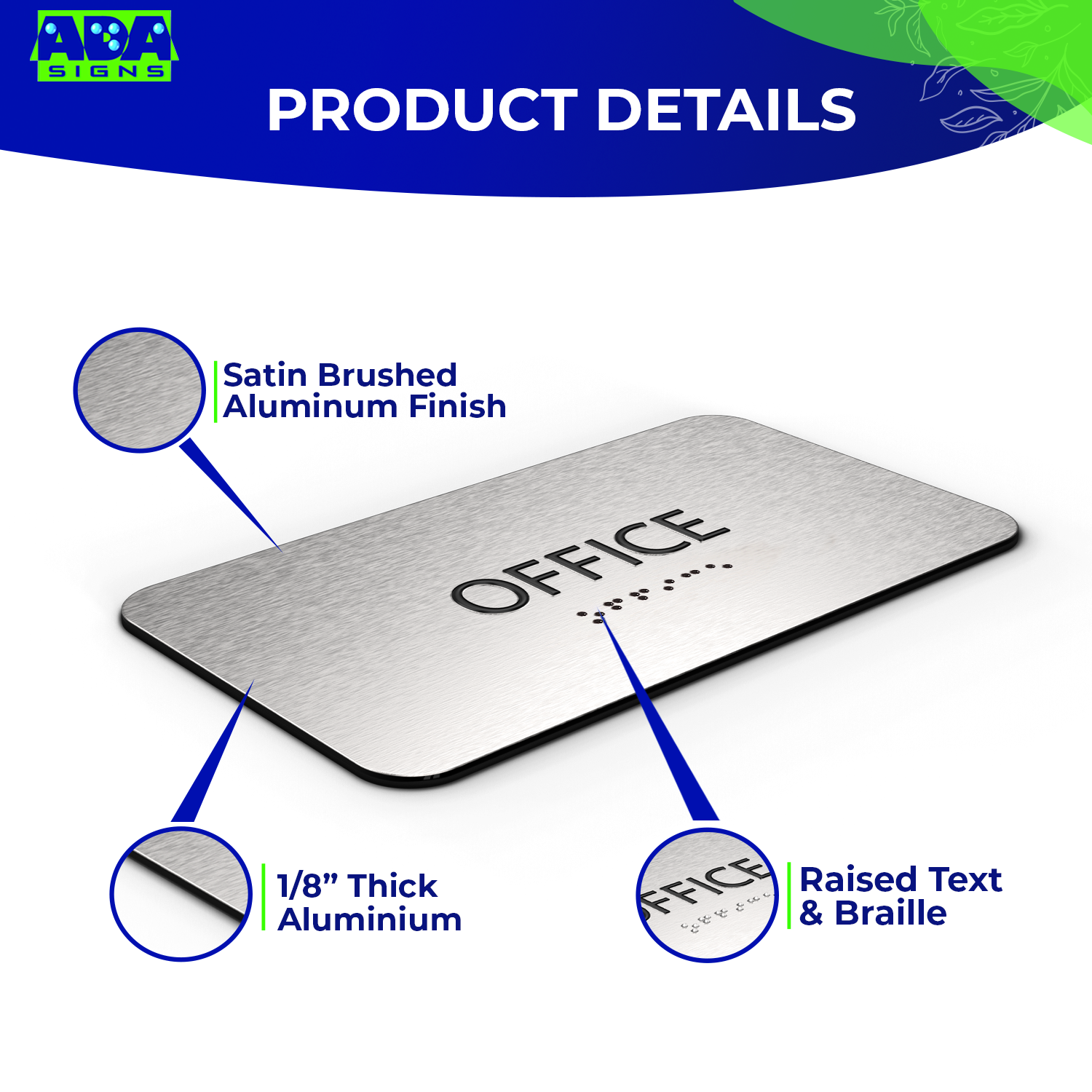 OFFICE Sign for Door - Brushed Silver Aluminum - ADA Compliant