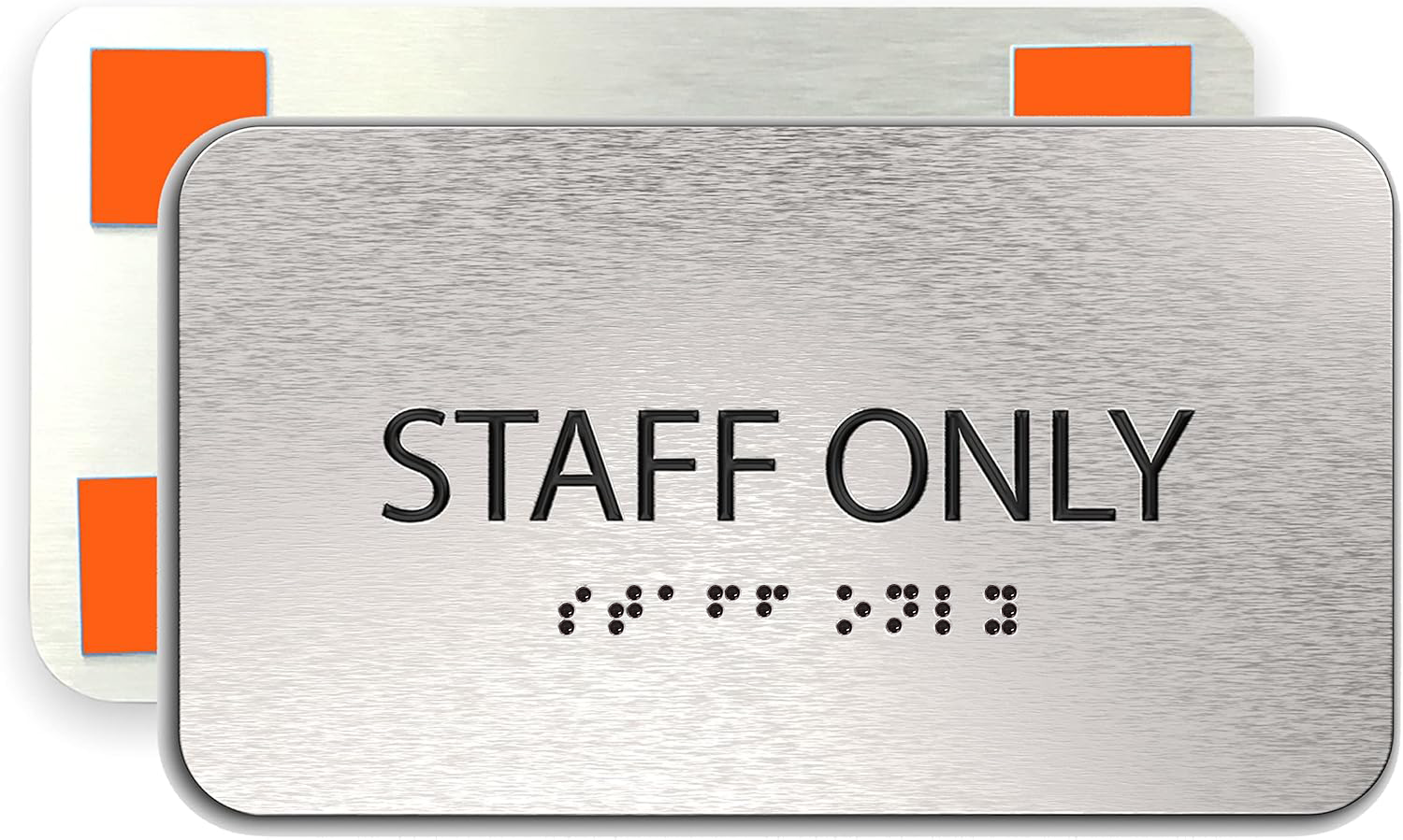 STAFF ONLY Sign - Brushed Silver Aluminum - ADA Compliant