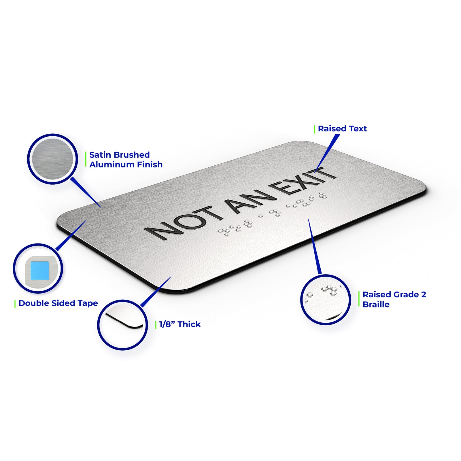 NOT AN EXIT Sign - Brushed Silver Aluminum - ADA Compliant