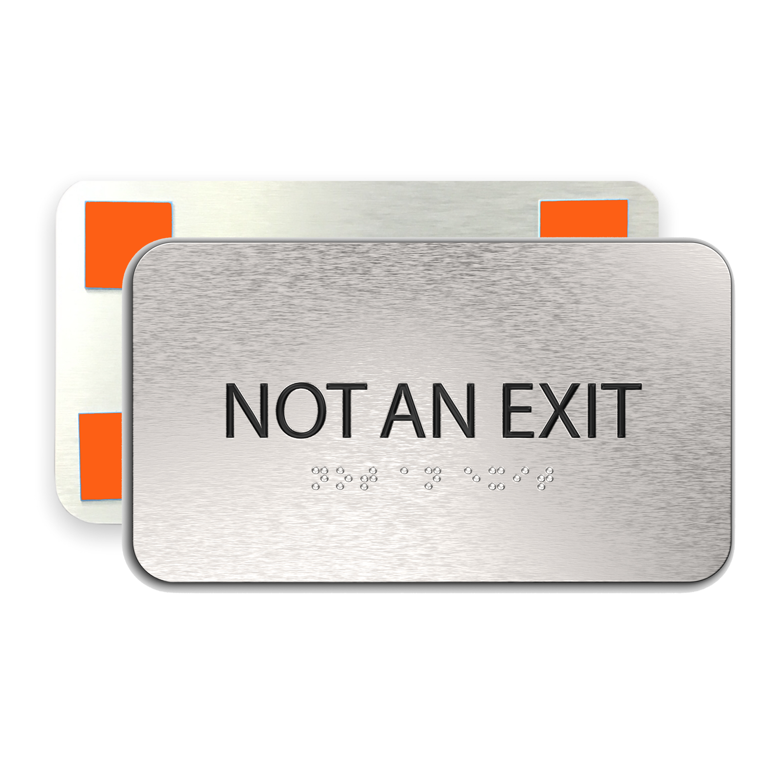 NOT AN EXIT Sign - Brushed Silver Aluminum - ADA Compliant