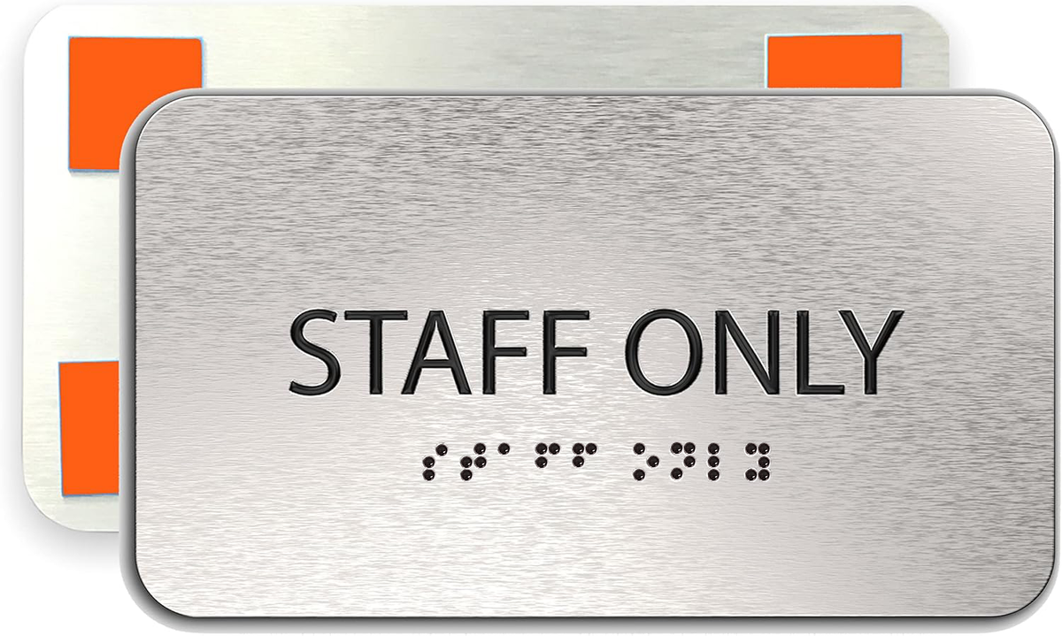 STAFF ONLY Sign - Brushed Silver Aluminum - ADA Compliant