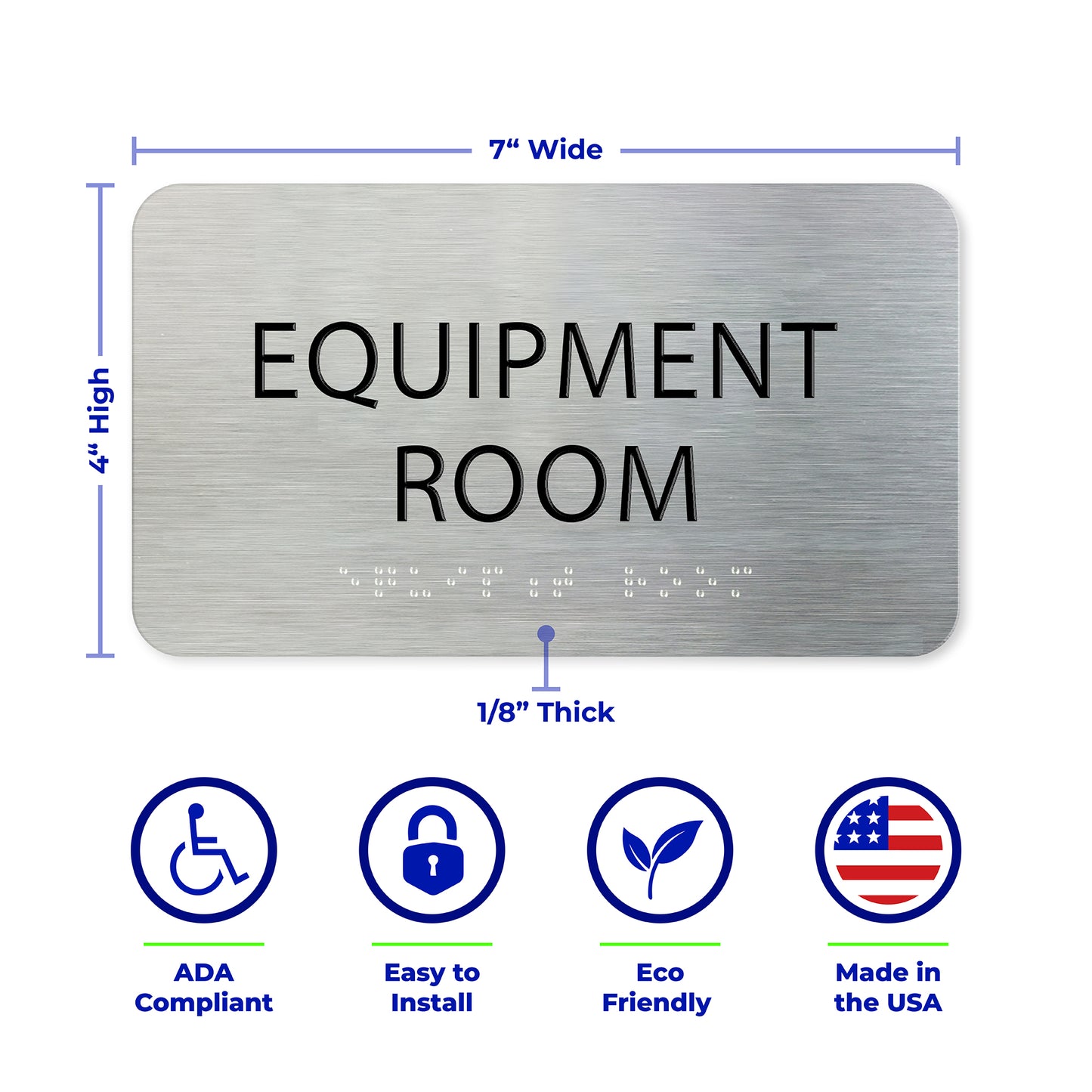 EQUIPMENT ROOM Sign, ADA compliant, Signage for Commercial Building, Aluminum Brushed Silver , Black Raised Text, Grade 2 Braille, 7" x 4"