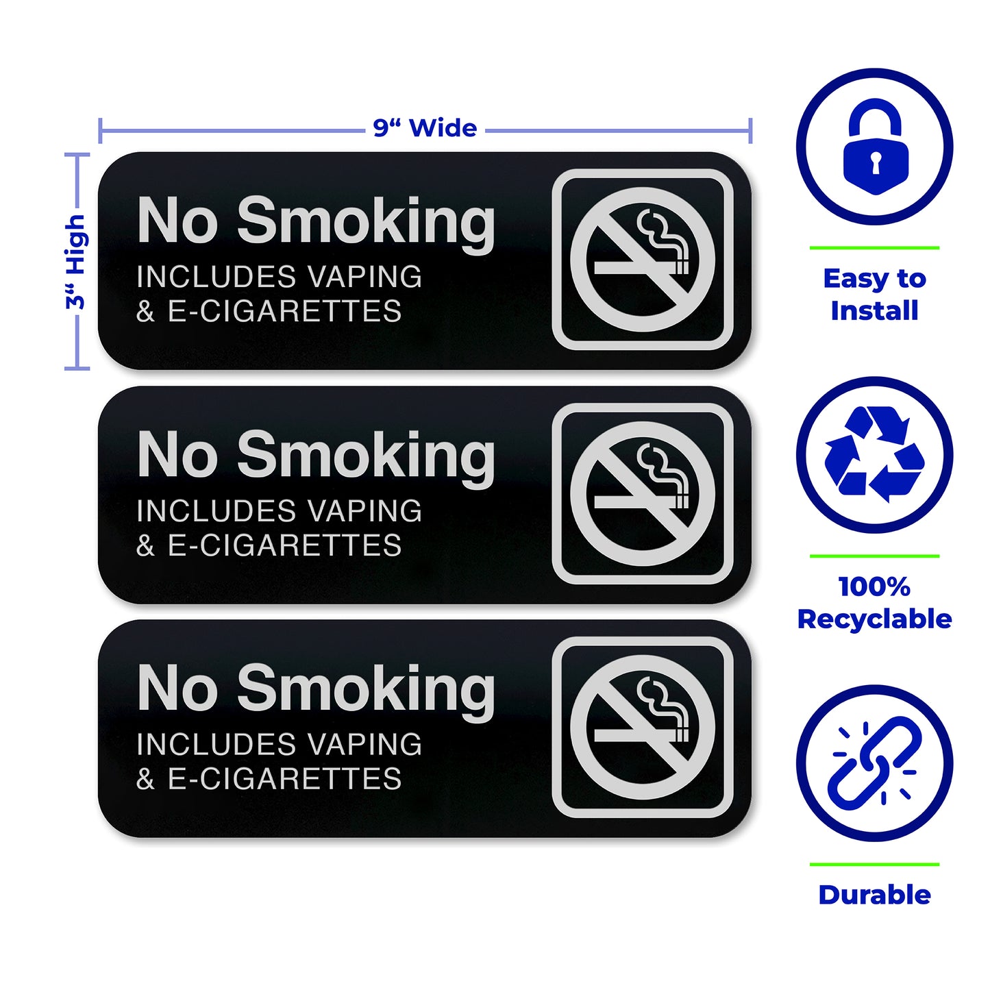 No Smoking Sign Package, NO SMOKING INCLUDING VAPING & E-CIGARETTES, Black Acrylic, White Text, 9"x 3" - SET OF 3