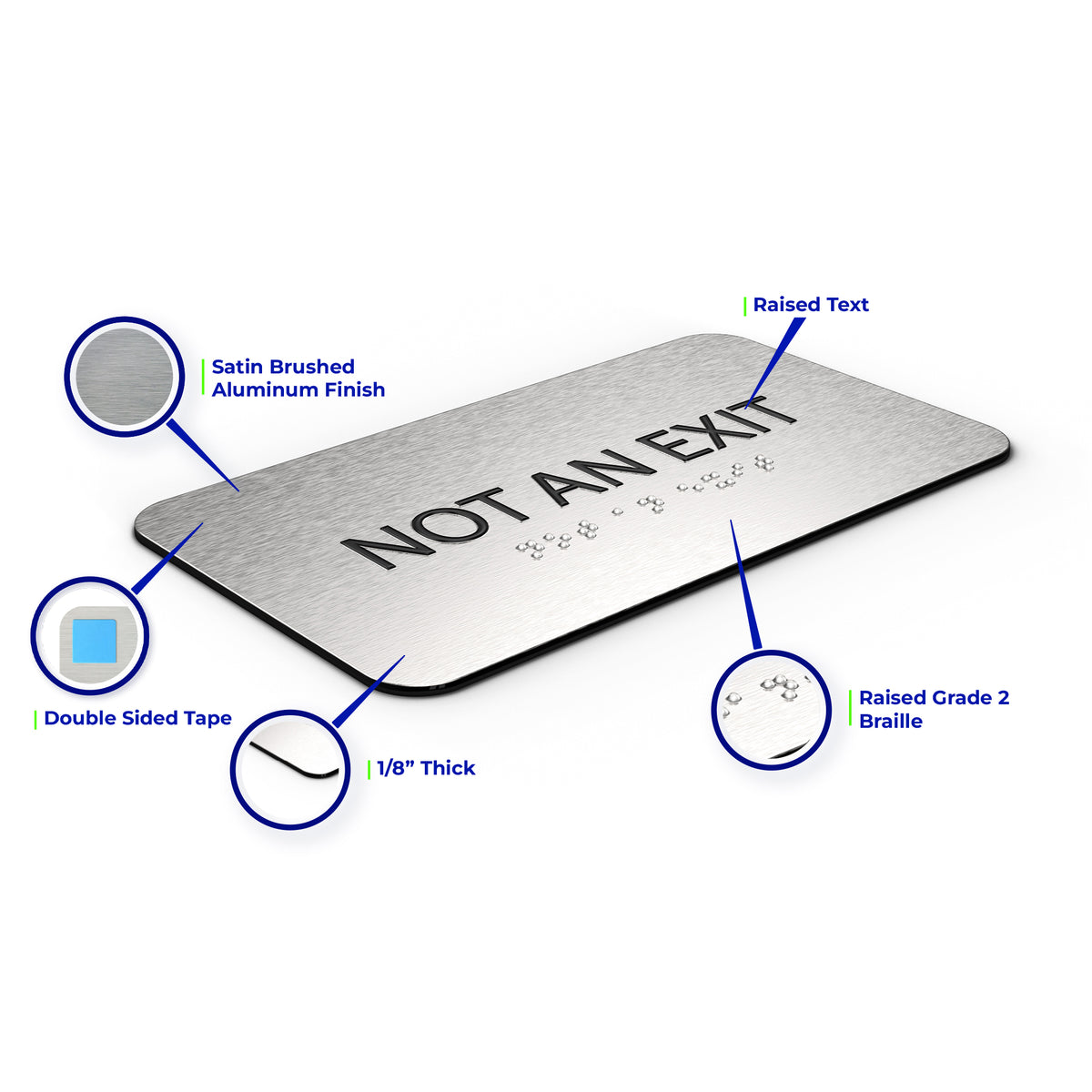 NOT AN EXIT Sign - Brushed Silver Aluminum - ADA Compliant